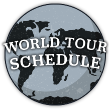WORLD TOUR SCHEDULE